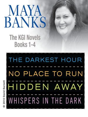 cover image of Maya Banks KGI Novels, Books 1-4